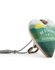 Be Strong & Courageous Art Heart