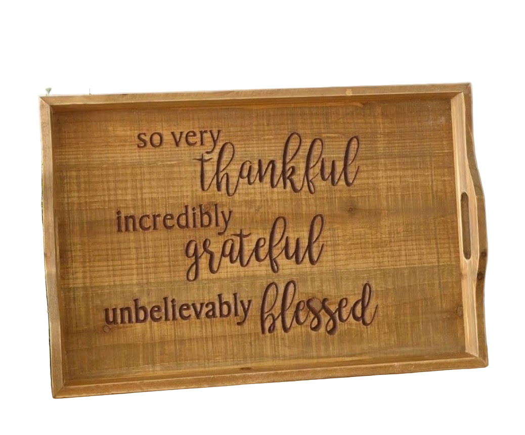 Thankful, Grateful, Blessed Serving Tray