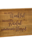 Thankful, Grateful, Blessed Serving Tray