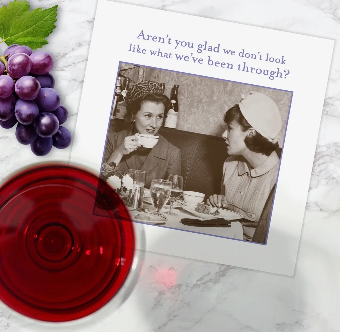 Aren't You Glad We Don't Look Like What We've Been Through? Cocktail Napkins