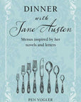 Dinner with Jane Austen