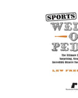 Sports Weird-o-Pedia by Lew Freedman