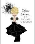 s.e. hagarman Posh Christmas Is It Too Late Christmas  Card