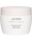 Laura Mercier Ambre Vanille Serum Body Cream 200 mL