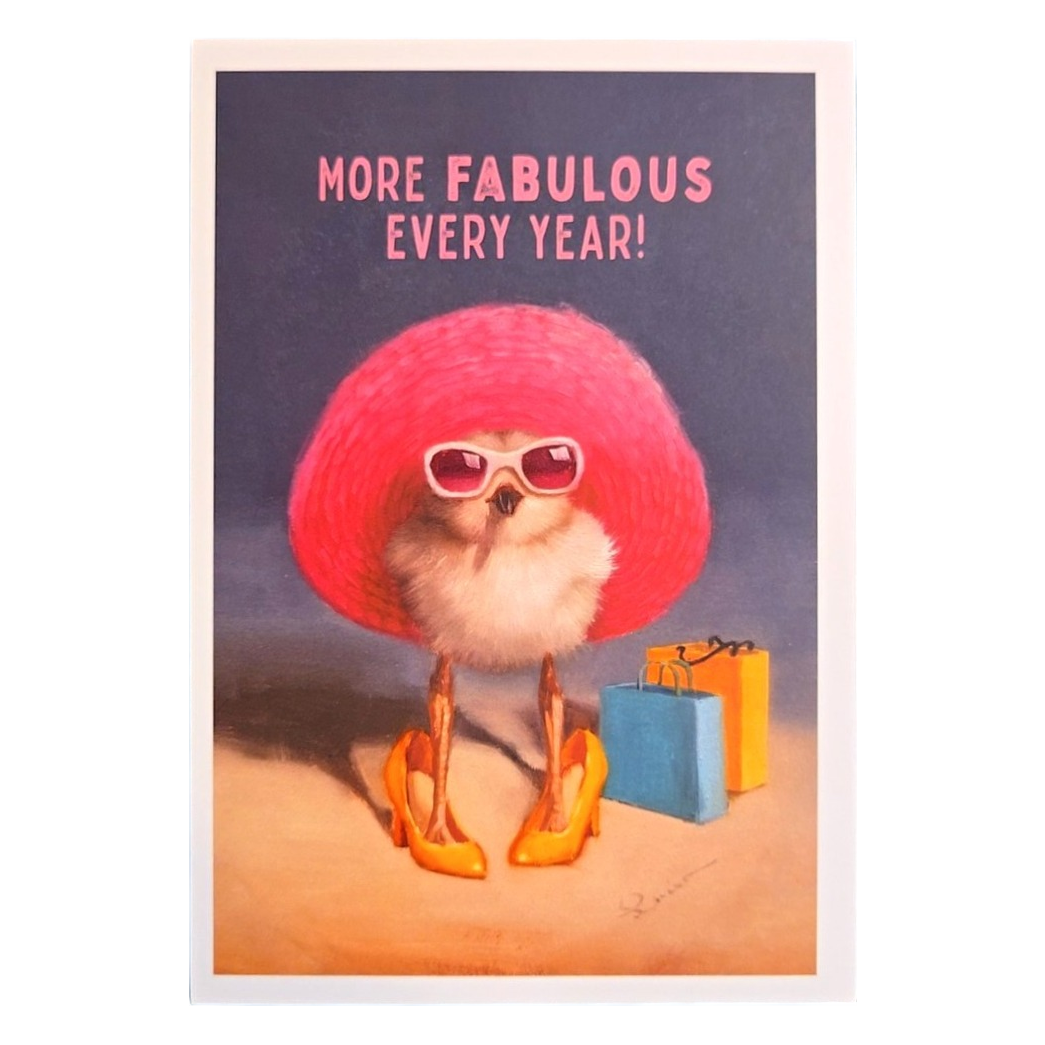 More Fabulous Every Year Birthday Card