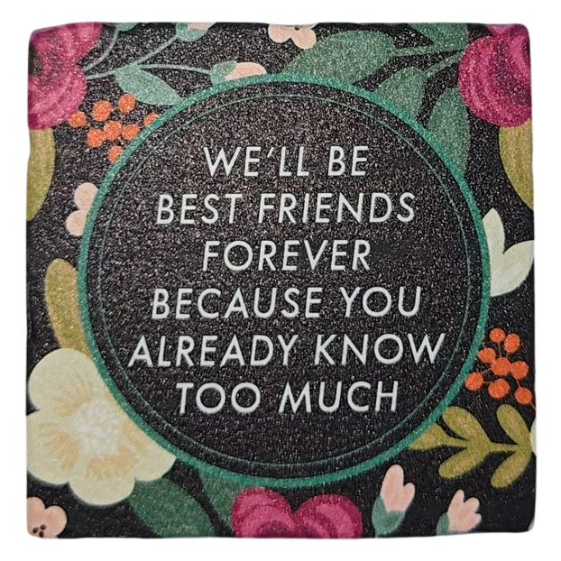 Best Friends Forever Floral Quote Magnet