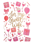 For My Sweet Wife Birthday Greeting Card