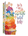 You're One Candle Hotter Today Birthday Card