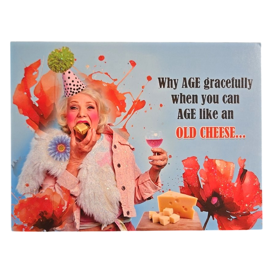 Age Like an Old Cheese Funny Birthday Card