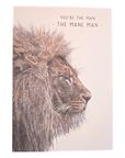 You're The Mane Man Lion Greeting Card