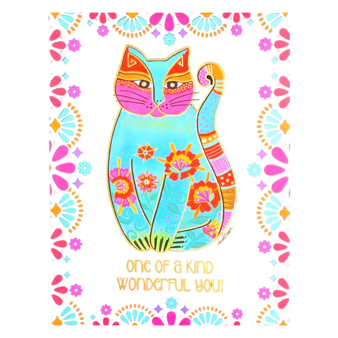 One of a Kind Wonderful You Greeting Card